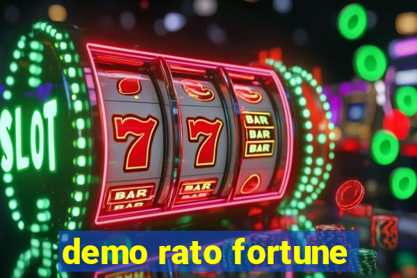 demo rato fortune